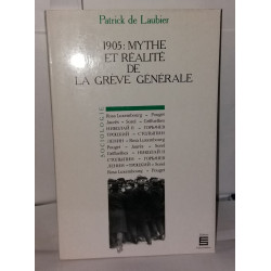 1905 mythe et réalite sur la grève générale