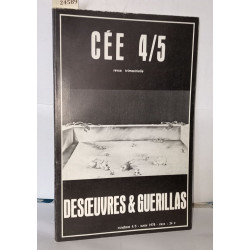 Cée Revue trimestrielle N°4/5 Desoeuvres et guerillas