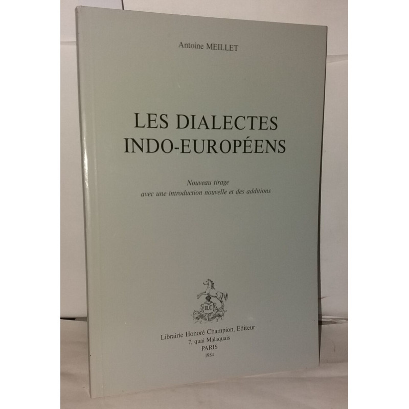 Les Dialectes indo-européens