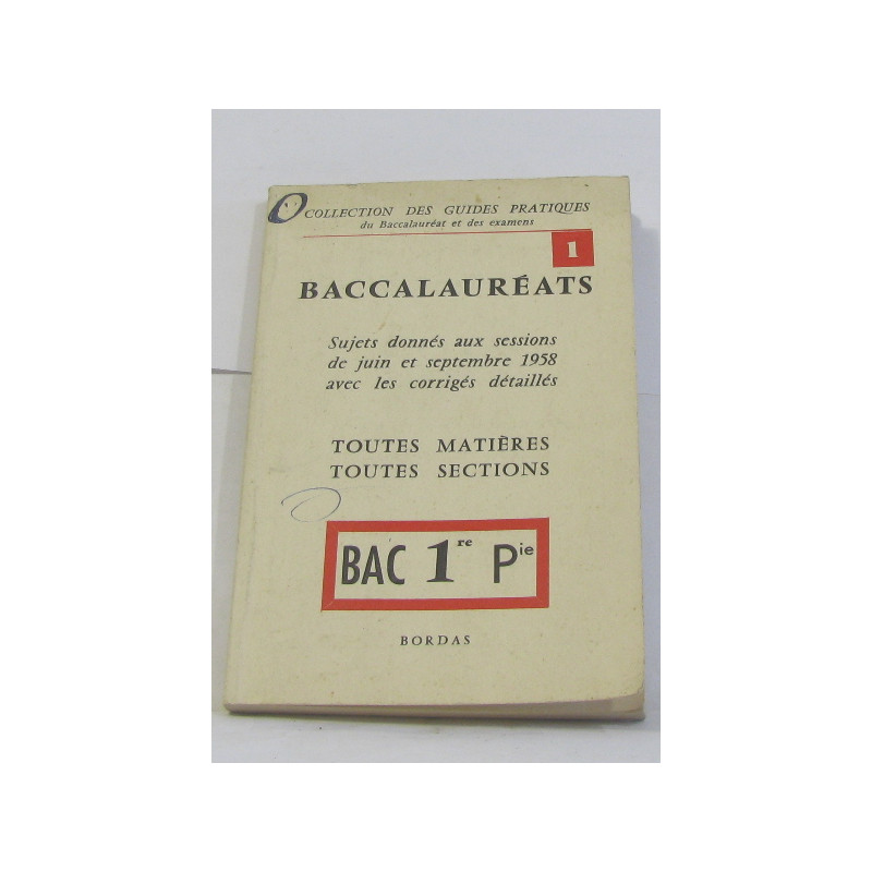Baccalauréats 1re partie toutes matières toutes sections