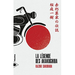 La légende des Akakuchiba