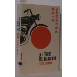 La légende des Akakuchiba