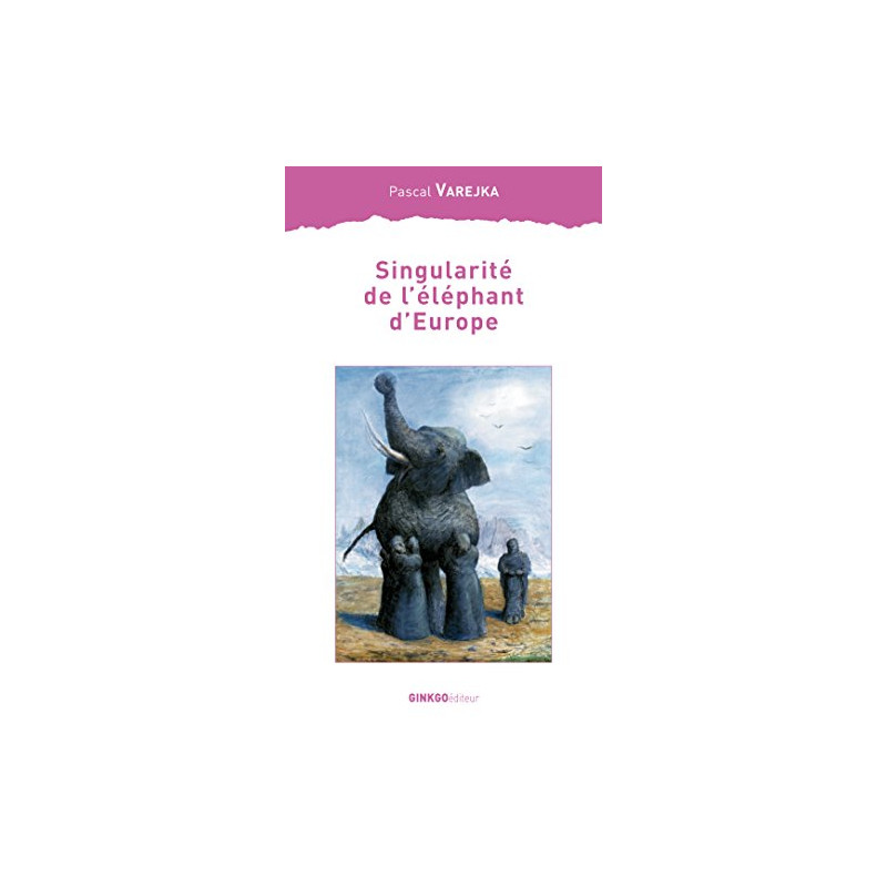 Singularité de l'éléphant d'Europe