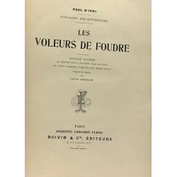 Les voleurs de foudre - voyages excentriques - ouvrage illustré de...