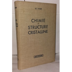 Chimie et structure Cristalline