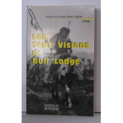Les Sept Visions de Bull Lodge