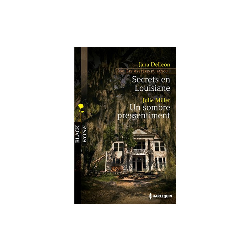 Secrets en Louisiane - Un sombre pressentiment