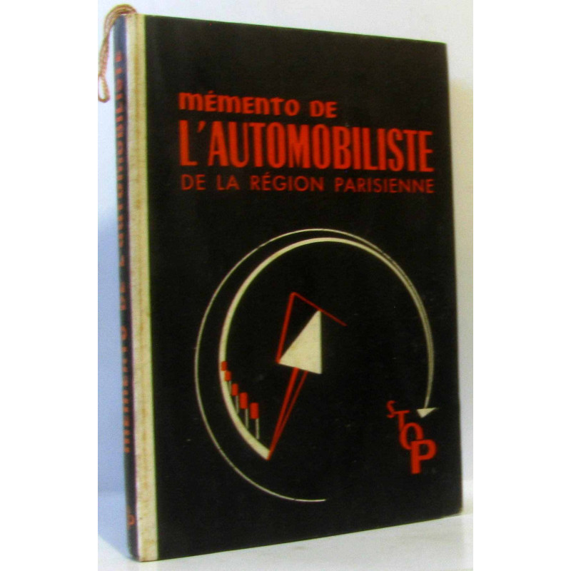 Mémento de l'automobiliste de la région parisienne