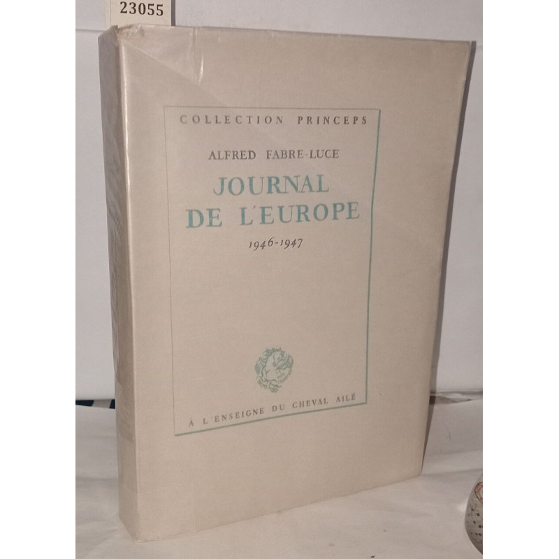 Journal de l'Europe 1946-1947