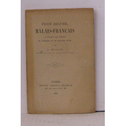 Petit recueil malais-français a l'usage des élèves de première et...