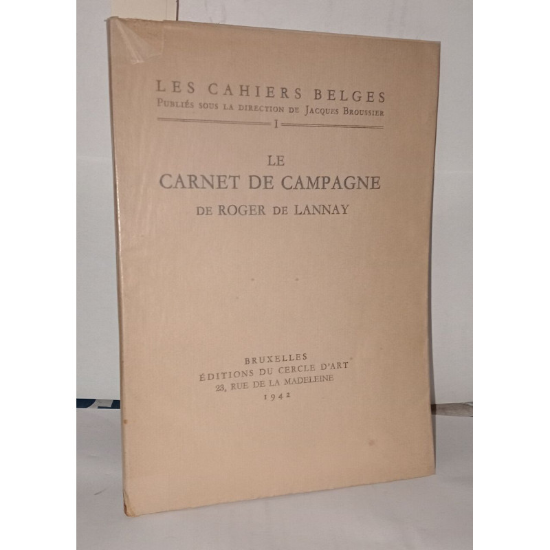 Le carnet de campagne de Roger de Lannay