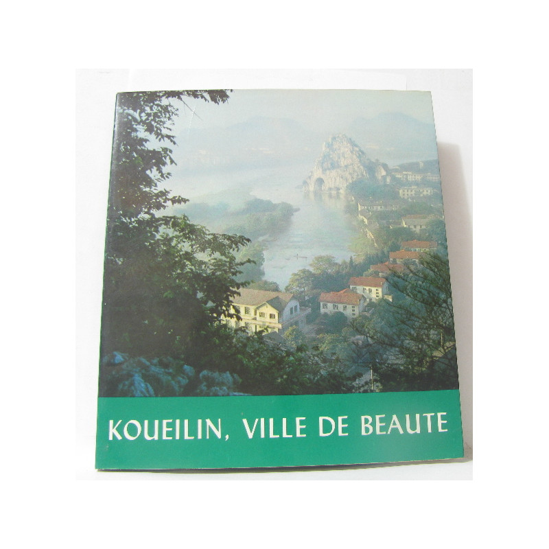Koueilin ville de beauté
