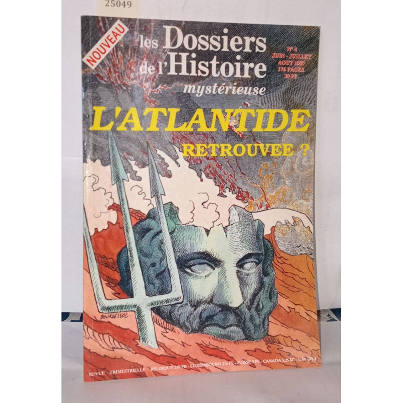 Les dossiers de l'histoire mystérieuse N°4 L'atlantide retrouvée