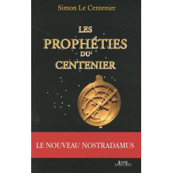 Les Prophéties du Centenier
