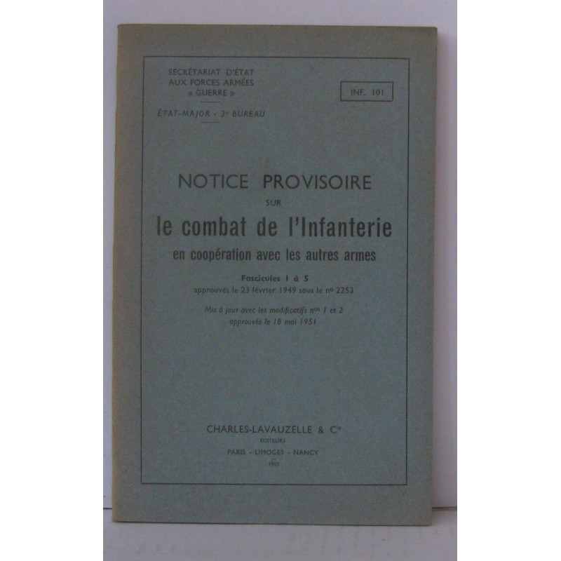Notice provisoire sur le combat de l'infanterie en coopération...