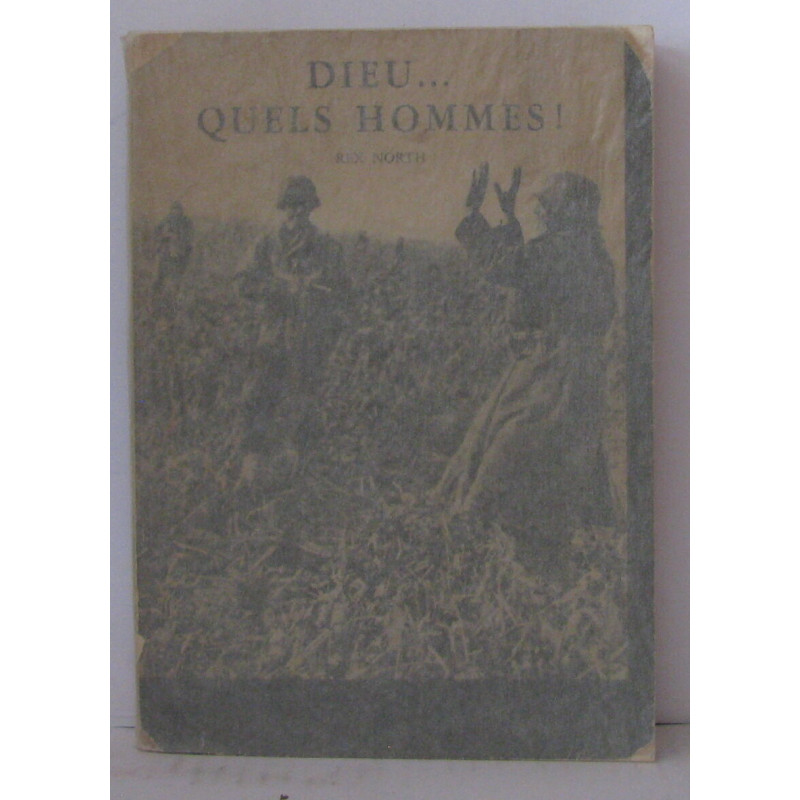 Dieu ... Quels hommes