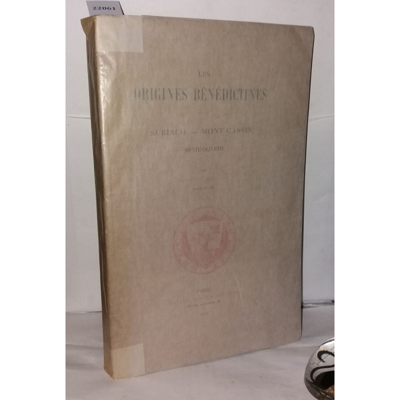 Les origines bénédictines - Subiaco- Mont-Cassin Monte-Oliveto