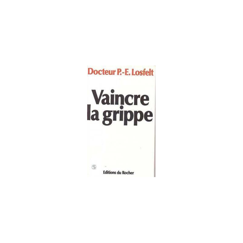 Vaincre la grippe