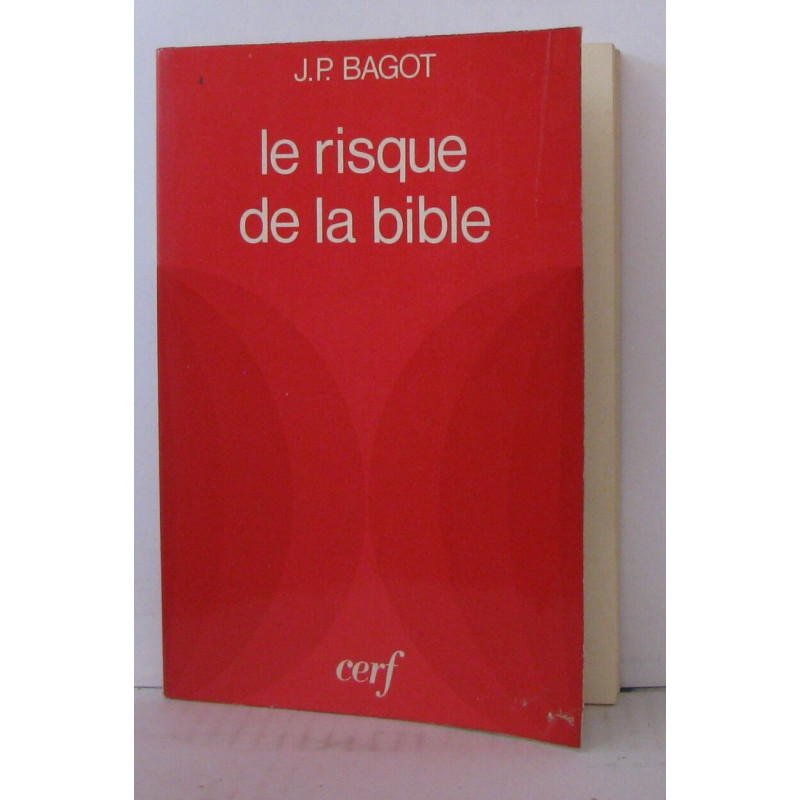 Le risque de la bible