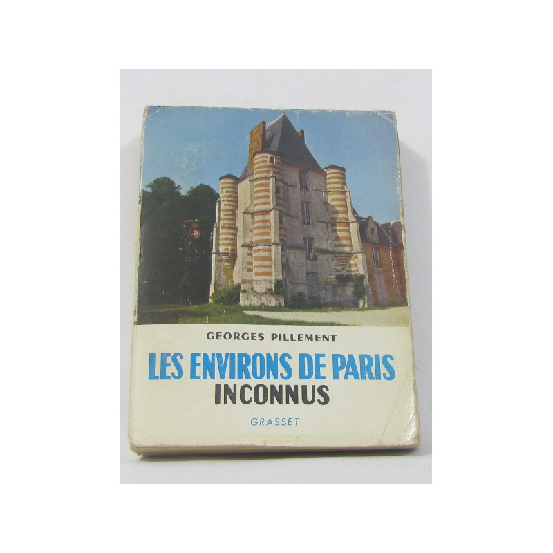 Les environs de paris inconnus