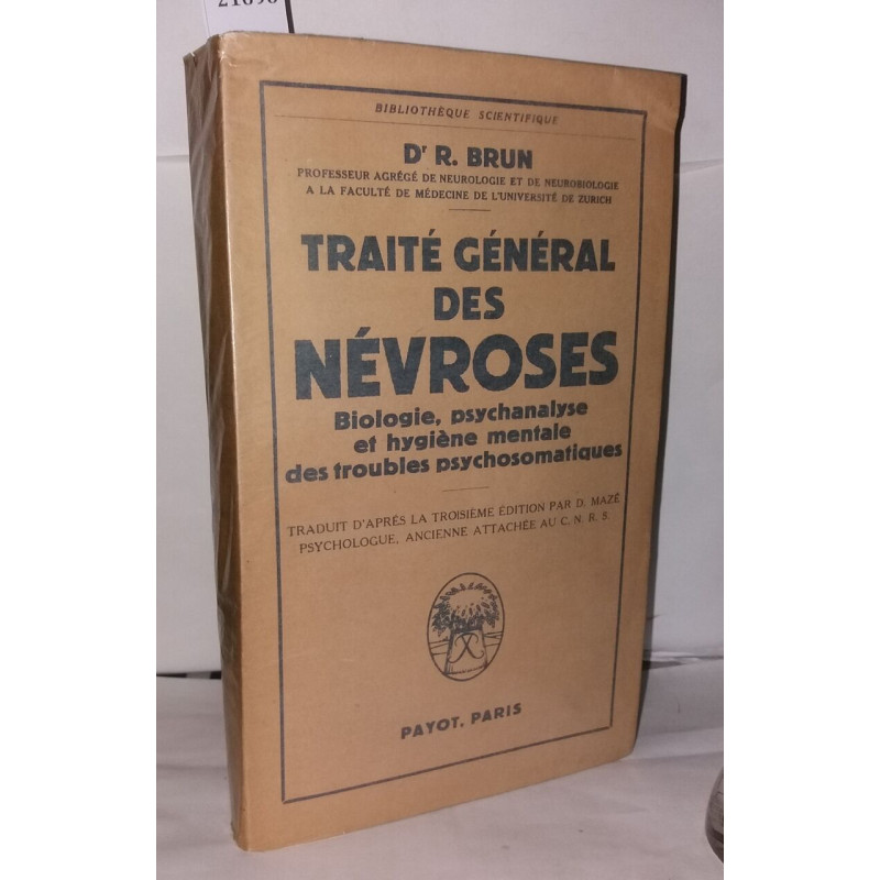 Traité général des névroses