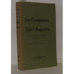 Les confessions de saint-augustin texte de l'édition bénédictine