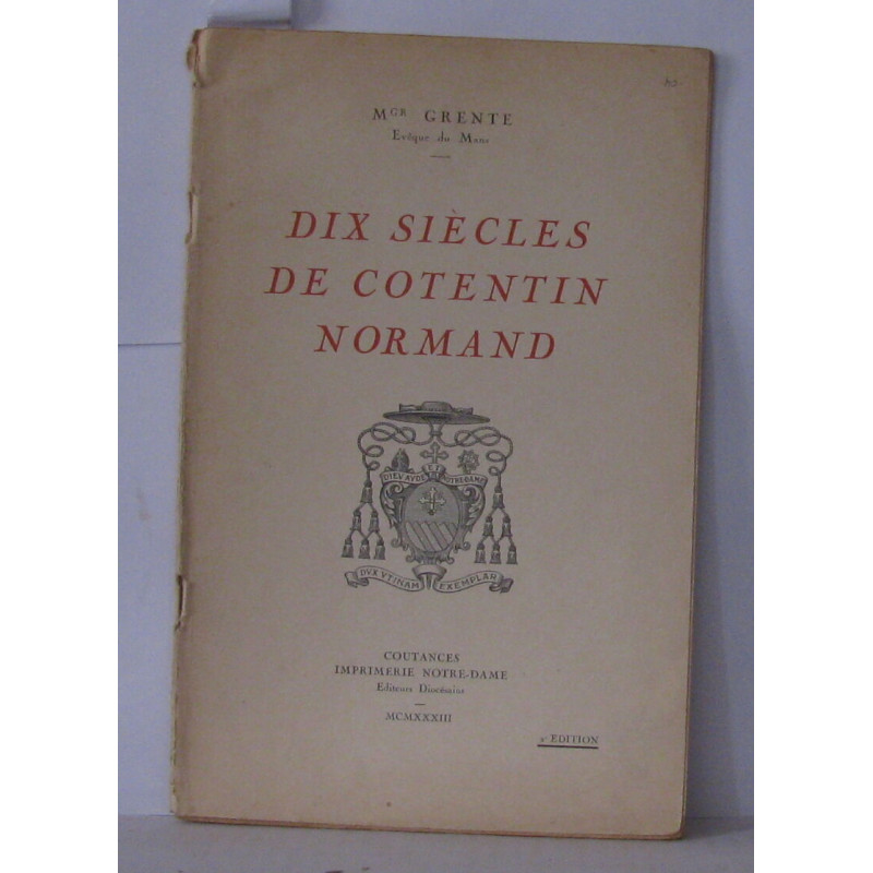 Dix siècles de Cotentin normand
