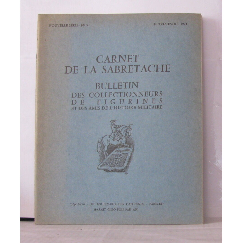 Carnet de la sabretache bulletin des collectionneurs de figurines...