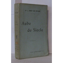 Aube de Siècle