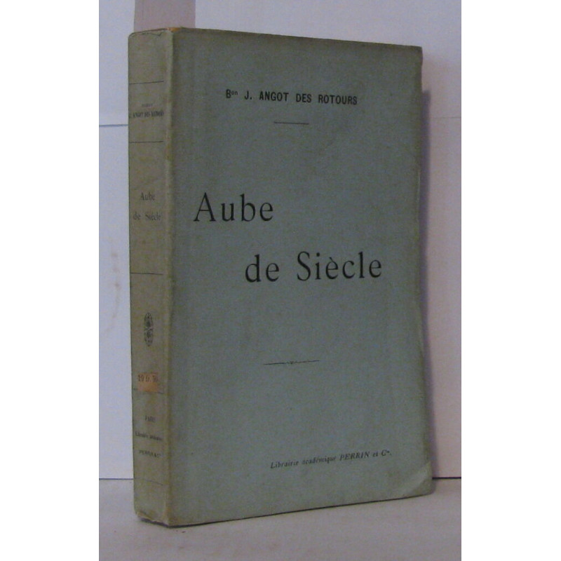 Aube de Siècle