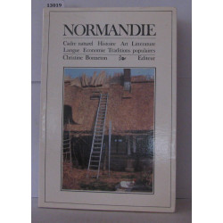 Normandie cadre naturel histoire art littérature langue économie...