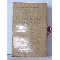 Tradizione italiana e cultura europea