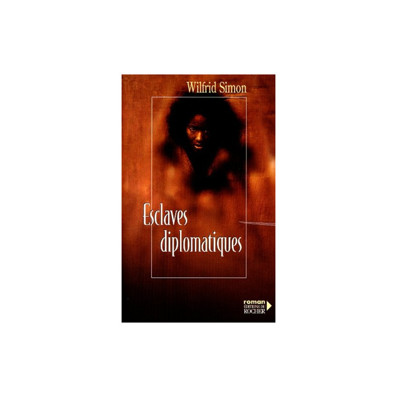Esclaves diplomatiques