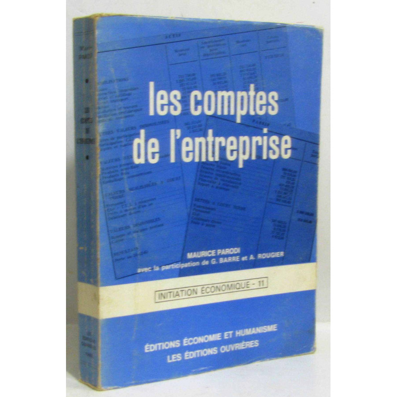 Les comptes de l'entreprise