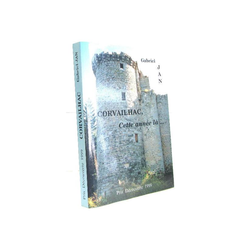 Corvailhac cette année là