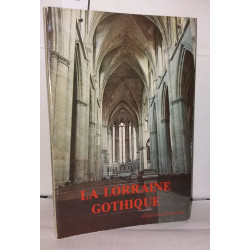 La Lorraine gothique