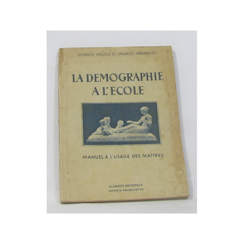 La démographie à l'école manuel à l'usage des maîtres