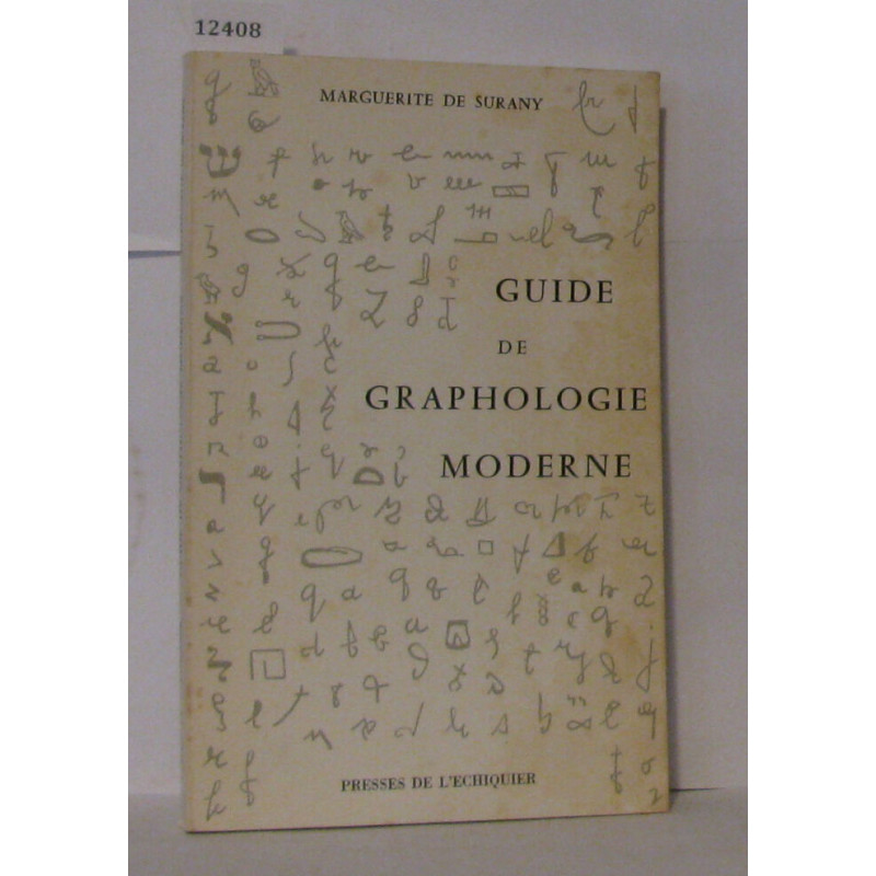 Guide de graphologie moderne