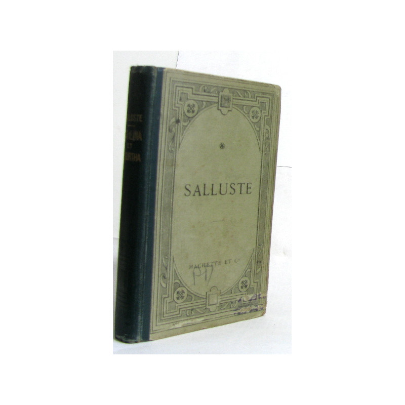 Salluste - notice sur la vie et les écrits de salluste -...