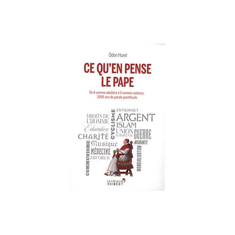 Ce qu'en pense le pape