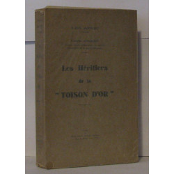 Les héritiers de la " Toison d'or "