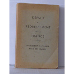 Défaite et redressement de la France - Informations nationales...