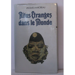 Rites étranges dans le monde