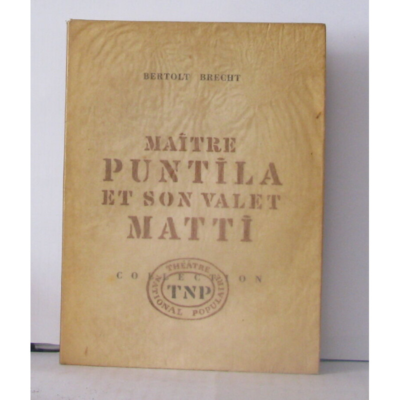 Maître puntila et son valet matti