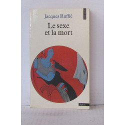 Le sexe et la mort