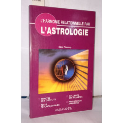 L'harmonie relationnelle par l'astrologie (Amarande)
