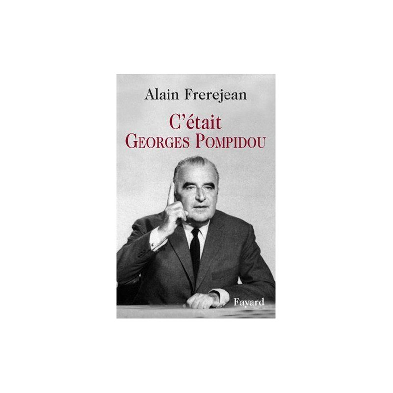 C'était Georges Pompidou