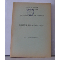 Bibliothèque du service historique , Bulletin bibliographique N°5...
