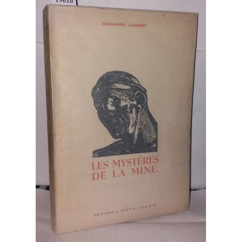 Les mystères de la mine