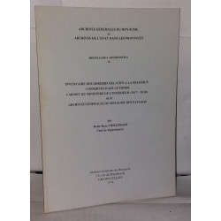 Inventaire des dossiers relatifs a la Belgique conserves dans le...